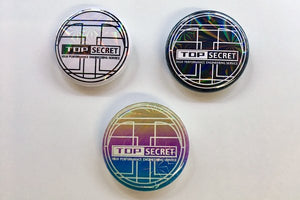 TOP SECRET BUTTON BADGE BLACK FOR  TOP-SECRET-00310